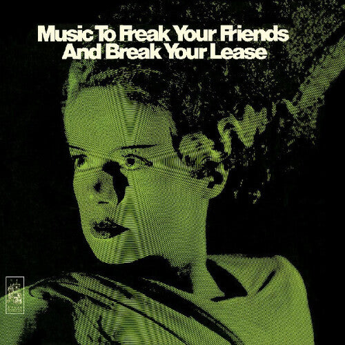 Music To Freak Your Friends And Break Your Lease [LP] (Dark & Stormy Night Vinyl With Liner Notes)