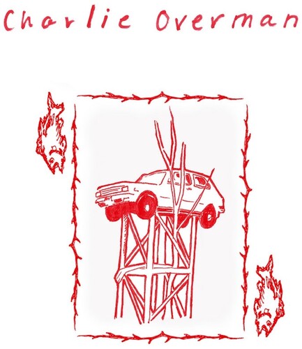 Charlie Overman [LP] (Translucent Red Vinyl)