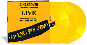 Bowling For Soup - A Hangover You Definitely Deserve (Live) [Opaque Yellow 3LP Vinyl] - cover artwork