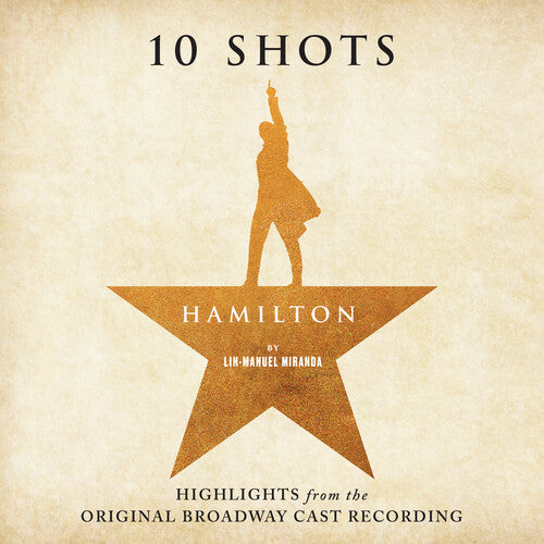 Hamilton: 10 Shots (Highlights from The Original Broadway Cast Recording) (Burr's Vinyl) [Indie Purple]