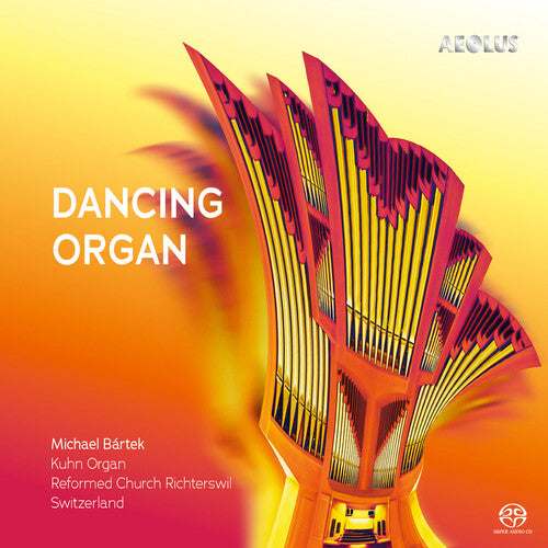 Dancing Organ [SACD]