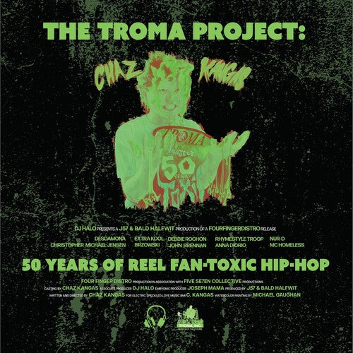 Troma Project: 50 Years Of Reel Fan Toxic [LP] (Green Vinyl)