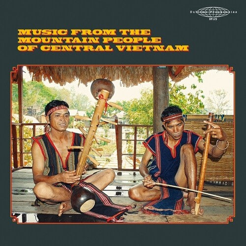 Music From The Mountain People Of Vietnam [LP]