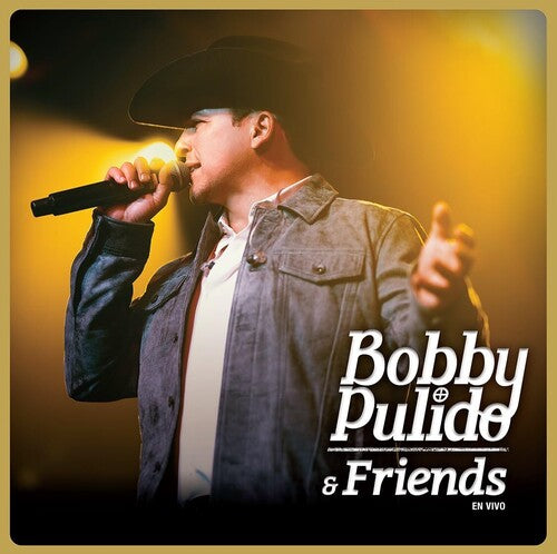 Bobby Pulido & Friends En Vivo [2LP]