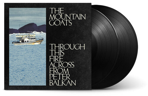 Through This Fire Across From Peter Balkan [2LP]
