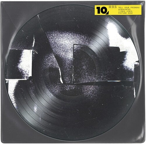 Tell Your Friends / Acquainted [7"] (Picture Disc)