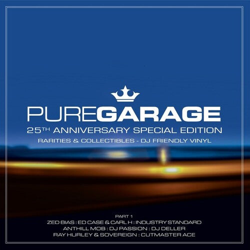 Pure Garage: 25th Anniversary Special Edition Part 1 [2LP]