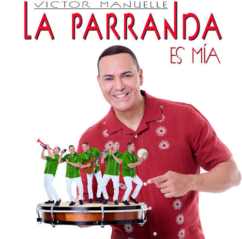 La Parranda Es Mia [CD]