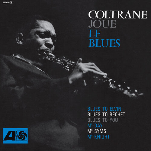Coltrane Plays The Blues (SYEOR26) [1LP
 Black Vinyl]