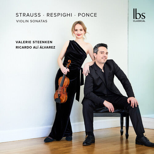Strauss Respighi & Ponce: Violin Sonatas [CD]