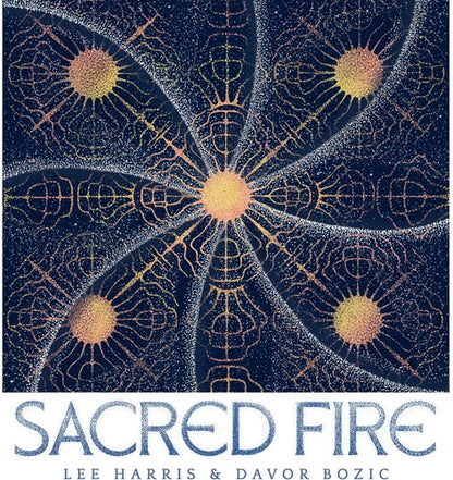 Lee Harris & Davor Bozic — Sacred Fire [LP] — product image