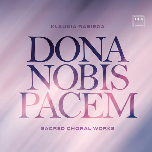 Dona Nobis Pacem [CD]
