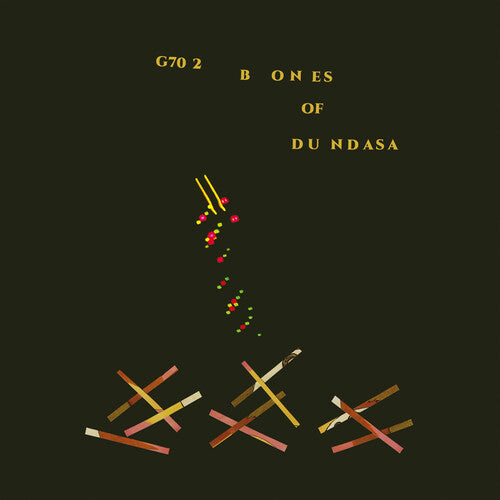 G70 2: Bones of Dundasa [Vinyl]