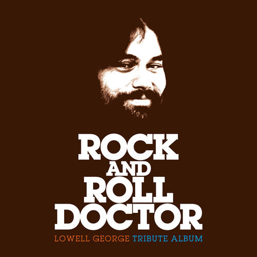 Rock and Roll Doctor: Lowell George Tribute Album [CD]