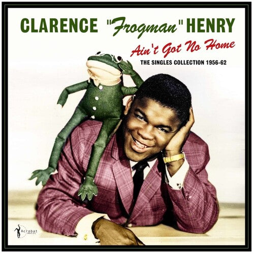 Ain't Got No Home: The Singles Collection 1956-62 [LP]