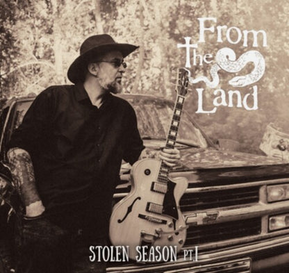 From The Land – Stolen Season Pt. I album artwork and packaging