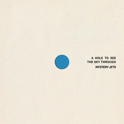 Mystery Jets - A Hole to See the Sky Through [LP] cover artwork