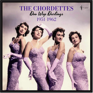 The Chordettes - Doo Wop Darlings: 1951-62 [Vinyl LP]