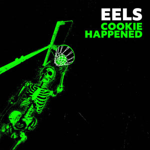 Eels - Cookie Happened [LP]