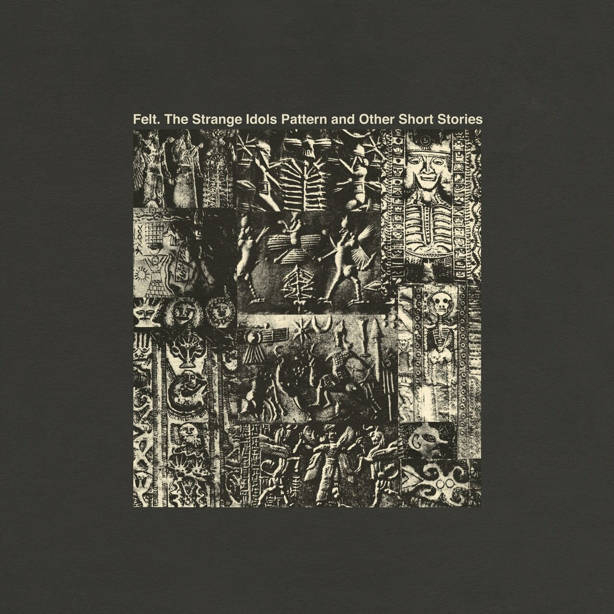 Felt - The Strange Idols Pattern and Other Short Stories [LP]