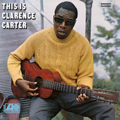 This Is Clarence Carter [LP Audiophile Vinyl Reissue Import]