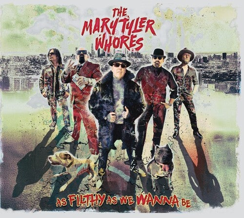 As Filthy As We Wanna Be [LP Vile Vomit-Green Vinyl]