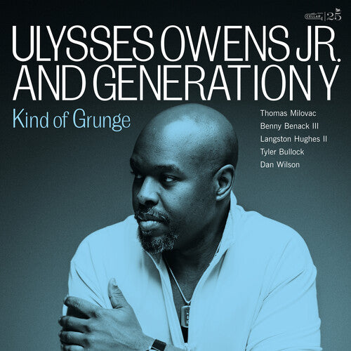 Album cover for Ulysses Owens Jr. And Generation Y - Kind Of Grunge [LP Import]