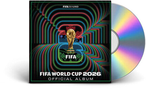 FIFA World Cup 2026: The Kick-Off Volume One [CD]
