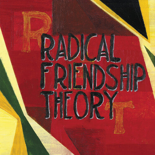 Radical Friendship Theory [LP]