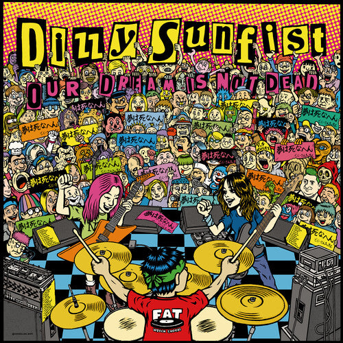 Album cover for Dizzy Sunfist - Our Dream Is Not Dead [LP Import]