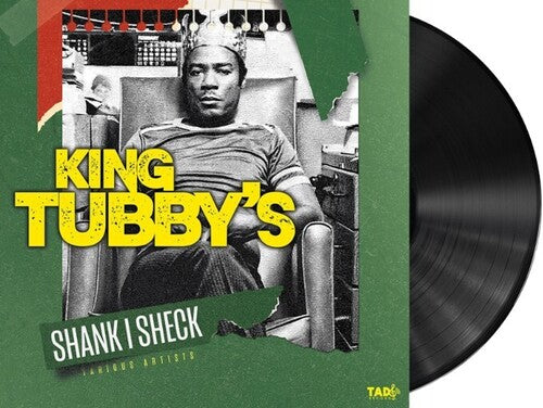 King Tubby's: Shank I Sheck [LP]