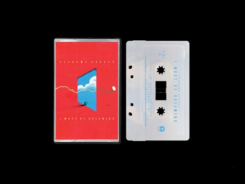 I Must Be Dreaming [Cassette]