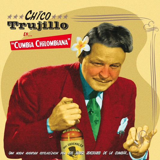Chico Trujillo - Cumbia Chilombiana [LP]