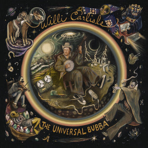 Willi Carlisle - The Universal Bubba [2LP Vinyl]