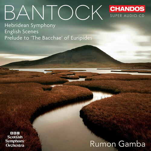 Bantock: Orchestral Works [SACD]