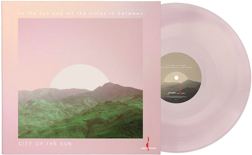 City of the Sun - To the Sun & All the Cities in Between [Colored LP]
