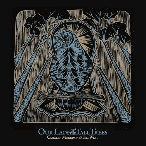 Our Lady Of The Tall Trees [LP reissue]
