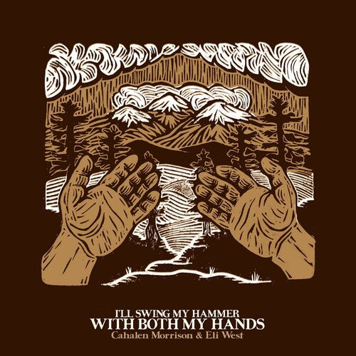 I'll Swing My Hammer With Both My Hands [LP reissue]