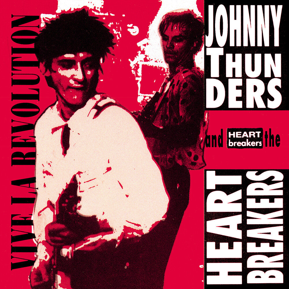 Johnny Thunders & The Heartbreakers - Vive La Revolution [LP]