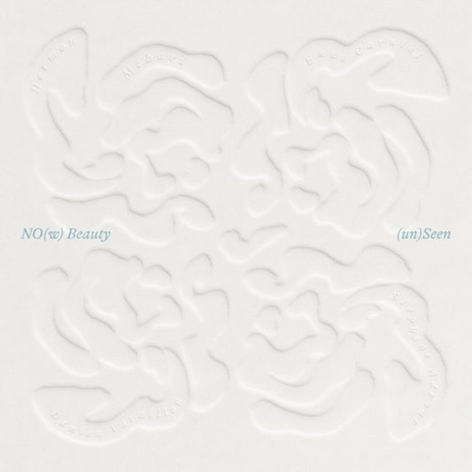 No(w) Beauty - (Un)seen [LP]