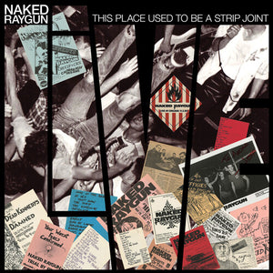 Naked Raygun - This Place Used To Be A Strip Joint album cover