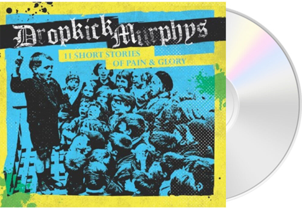 Dropkick Murphys - 11 Short Stories of Pain & Glory [CD]