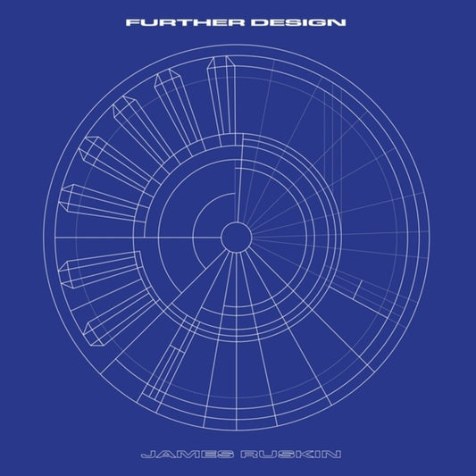 James Ruskin - Further Design (2026 Remaster) [2LP]
