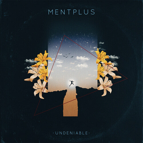 MentPlus - Undeniable album cover