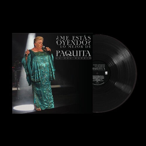 Me Estas Oyendo: Lo Mejor de Paquita la del Barrio (The Best Of) [Vinyl LP]