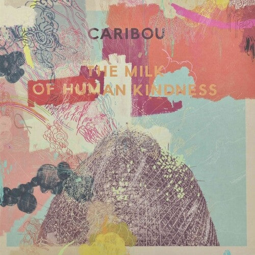 The Milk of Human Kindness [LP]