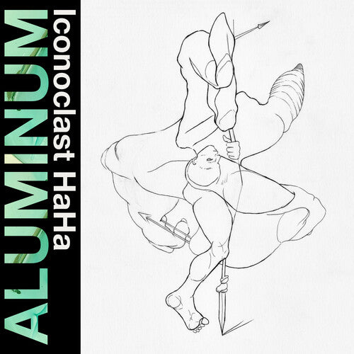 Iconoclast HaHa [Coke Bottle Clear Vinyl LP]