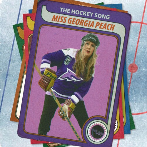 Miss Georgia Peach - The Hockey Song 7-inch vinyl product image