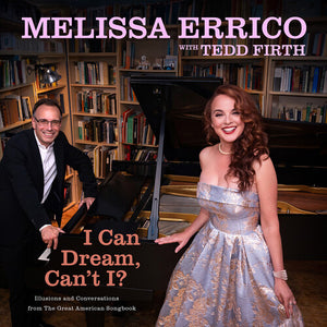 Melissa Errico – I Can Dream, Can't I? [Light Blue Translucent Vinyl 2LP] cover art