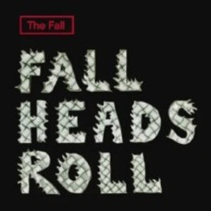 The Fall - Fall Heads Roll [2LP]
